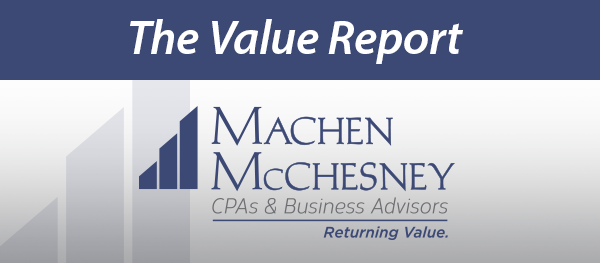The Value Report - Machen McChesney Business Advisory Insights