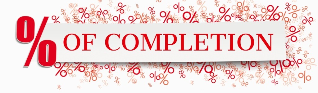 % OF COMPLETION